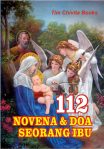 112 Novena dan Doa Seorang Ibu